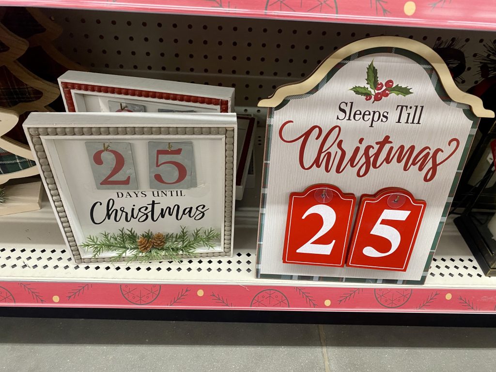 Christmas countdown calendars at Dollar general.